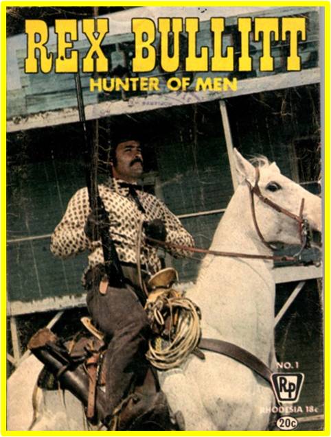 Rex Bullitt Hunter of Men